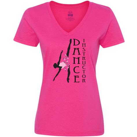 Dance Instructor Ballerina Women S V Neck T Shirt Hot Pink Funny