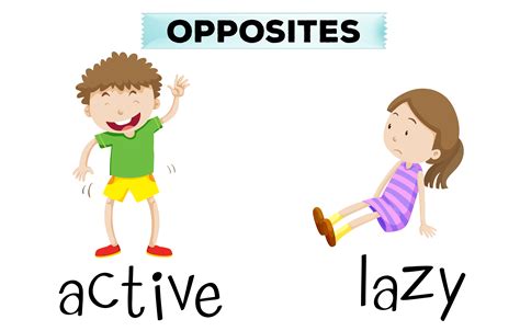 Opposite Words For Active And Lazy 295029 Vector Art At Vecteezy