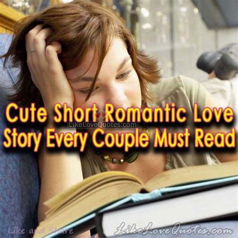 Cute Short Romantic Love Story Every Couple Must Read Romantic Love Stories Love Story Cute