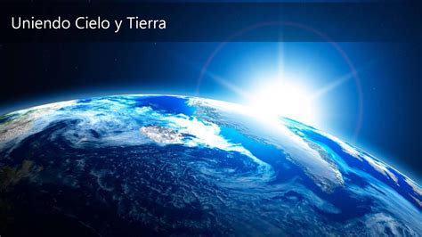 Uniendo Cielo Y Tierra Dr Fernando Orihuela Youtube