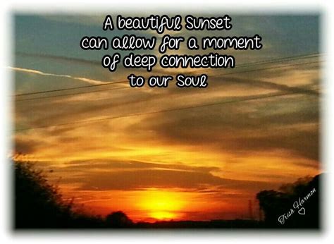 Quotes About Beautiful Sunset 54 Quotes