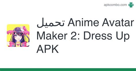 Anime Avatar Maker 2 Dress Up Apk Android Game تنزيل مجاني