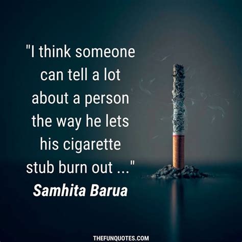 30 Best Cigarettes Quotes With Images Thefunquotes