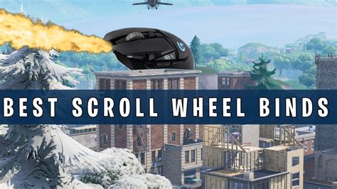 The Best Scroll Wheel Binds For Fortnite Youtube