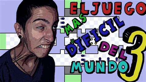 El Juego Mas Dificil Del Mundo 3 2014 Youtube