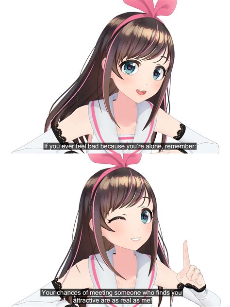 10 Times Kizuna Ai Was More Real Than You Anime Memes Funny Anime