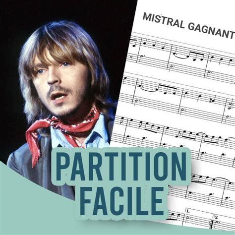 Mistral Gagnant Piano Partition Facile Solfège Blog