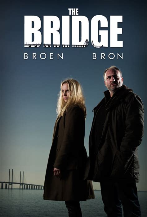 The Bridge Tv Series 2011 2018 Posters — The Movie Database Tmdb