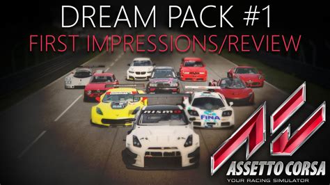 Assetto Corsa Dream Pack 1 First Impressions Review YouTube