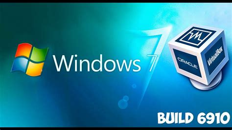 Как установить Windows 7 Build 6910 на Virtual Box Youtube