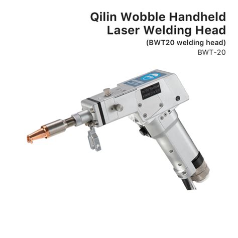 Qilin Bwt20 Hand Held Welding Gun Welding Head Controller For Fiber