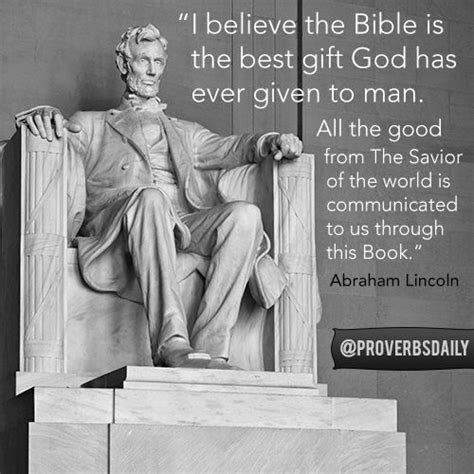 All the good from the savior of the world is communicated to us through this book. the bible is not my book and christianity is not my religion. Abraham Lincoln quote | Quotes & Bible Verses | Pinterest