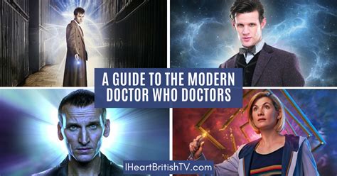 A Guide To The Modern Doctor Who Doctors I Heart British Tv
