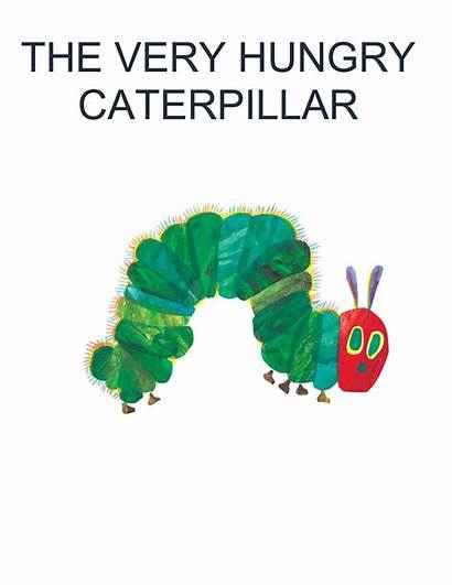 Very Hungry Caterpillar Quotes Quotesgram Caterpiller