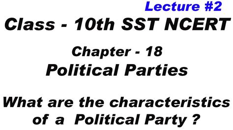 Characteristics Of A Political Party Political Parties Sst Social