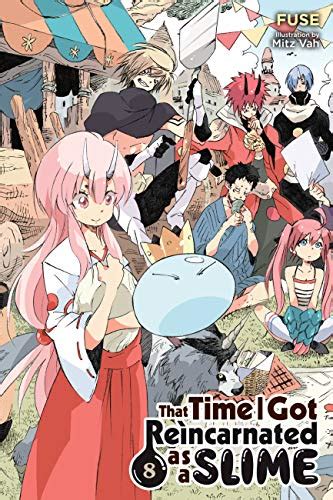 That Time I Got Reincarnated As A Slime Light Novel Vol 8 By Fuse