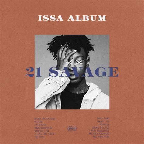 Issa Album 21 Savage Alt Album Cover Designed By Me R21savage