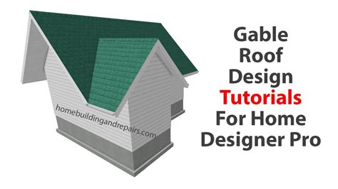 Gable Roof Design Tutorial Home Designer Software Ideas Youtube