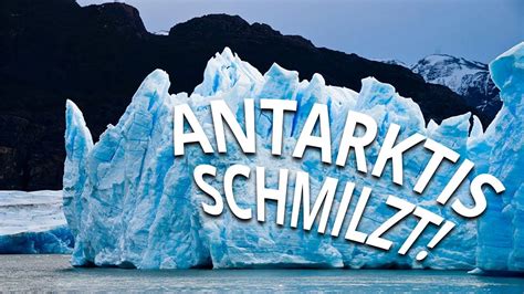 klimawandel antarktis schmilzt extremer als gedacht laut nasa youtube