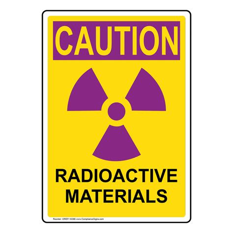Osha Radiation Caution Radioactive Materials Sign Ore 16386 Radiation
