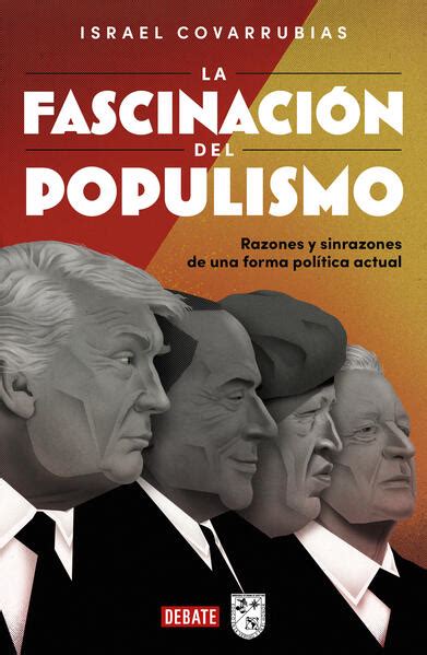 La fascinación del populismo COVARRUBIAS ISRAEL Libro en papel