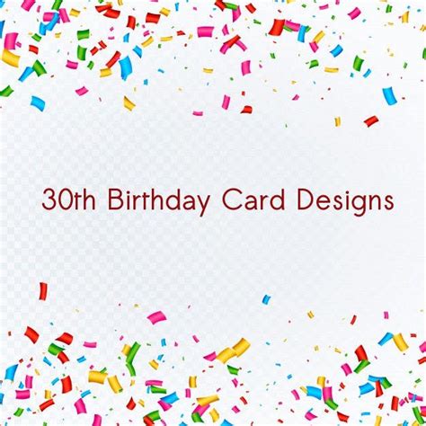 The pdf versions can be downloaded and opened in a program that can display the pdf file format. 6+ 30th Birthday Card Designs & Templates - PSD, AI | Free ...