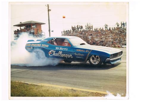 Mrnorms 1972 Super Challenger Funny Car Drag Racing Cars Car Humor