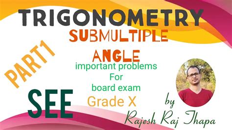 Submultiple Angle Trigonometry Part 1 Optional Math For Grade X YouTube