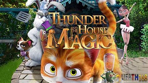Thunder And The House Of Magic 2013 เหมียวน้อยพิทักษ์ Phantombility