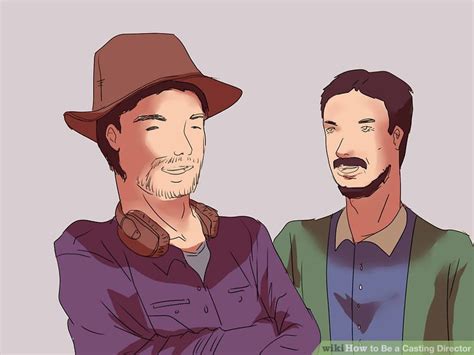 3 Ways To Be A Casting Director Wikihow Fun