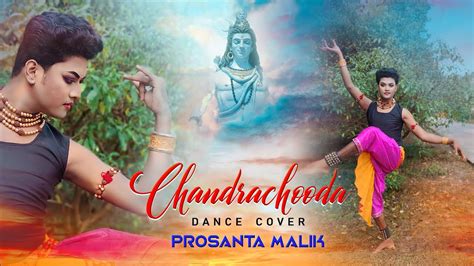 Chandrachooda Dance Cover Semi Classical Prosanta Malik