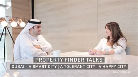Property Finder Talks 1 Dubai A Smart Tolerant And Happy City