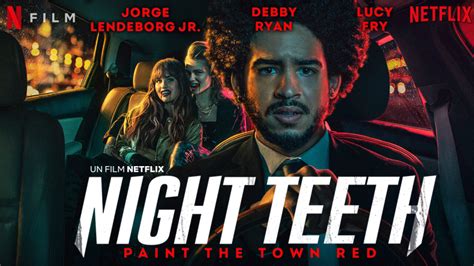 Night Teeth La Nouvelle Comédie Vampirique Sur Netflix [actus S V O D ] Freakin Geek