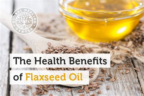the health benefits of flaxseed oil
