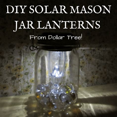 Hanging Solar Mason Jar Lights Dollar Tree Diy Joyfully Treasured