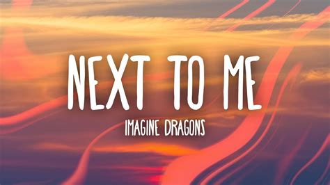 Imagine Dragons Next To Me 1 Hour Lyrics Youtube