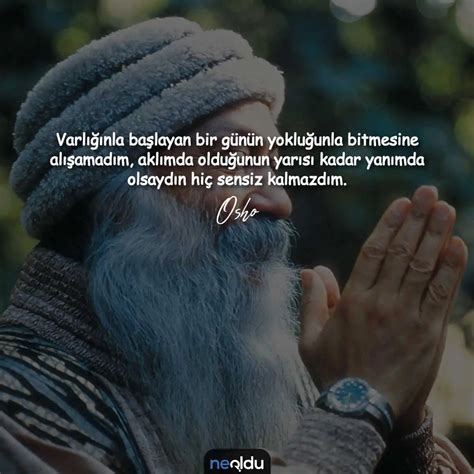 Osho Sözleri Anlamlı Ve Etkileyici Osho Sözleri Resimli