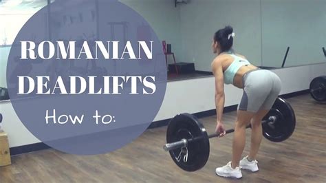 Rdl How To Perform A Proper Romanian Deadlift Barbell Youtube
