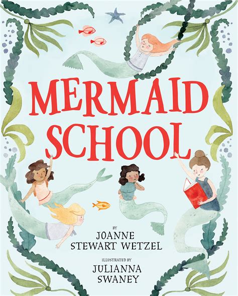 Mermaid School By Joanne Stewart Wetzel Penguin Books Australia