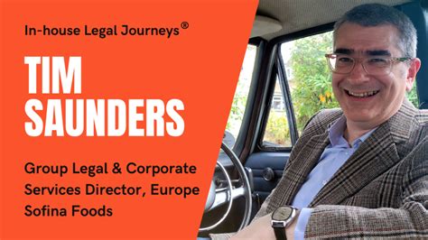 Sofina Foods Group Legal Director Europe Tim Saunders In House Legal