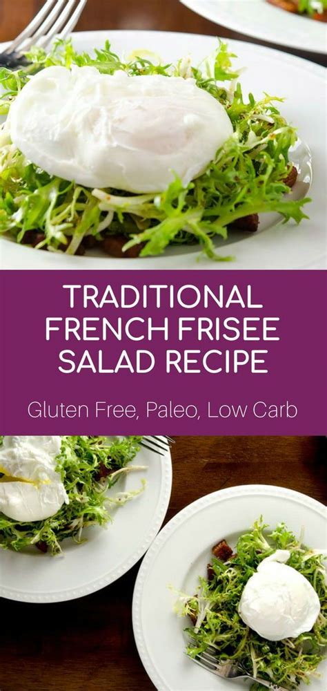 Traditional French Frisee Salad Recipe Recipe French Salad Recipes