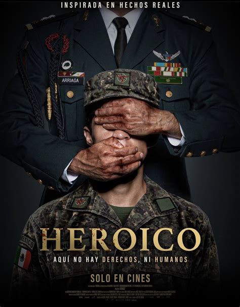 Heroico Trailer Estreno Dónde Ver Y Todo Sobre La Película Mexicana