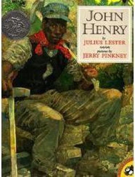 John Henry By Julius Lester Scholastic