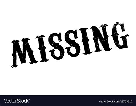 Missing Rubber Stamp Royalty Free Vector Image
