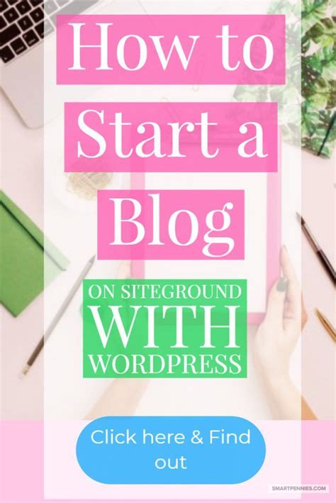 Start A Profitable Blog The Right Way With Siteground How To Start