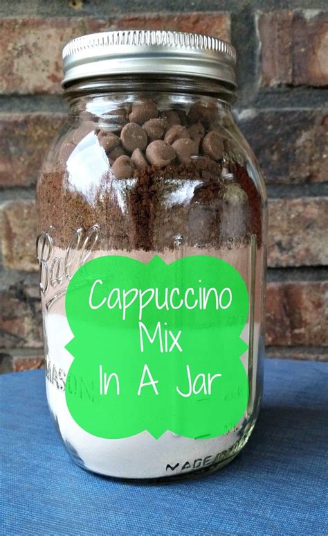 Cappuccino Mix In A Jar Simply Sherryl Jar Food Ts Mason Jar Drinks Mason Jar Meals
