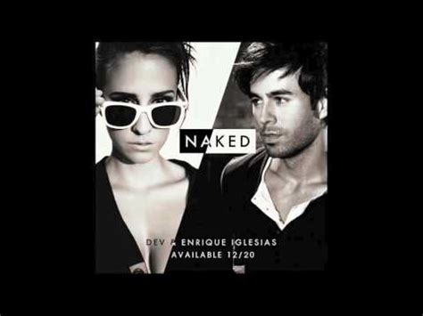 Dev Ft Enrique Iglesias Naked Lyrics Youtube
