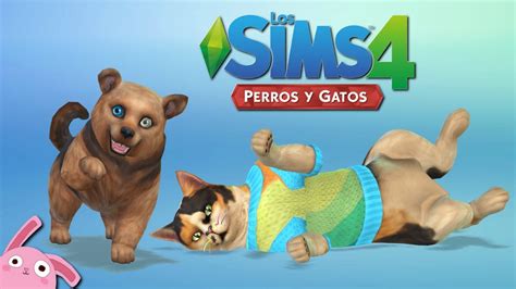 Review Los Sims 4 Perros Y Gatos Crear Una Mascota 13 Youtube
