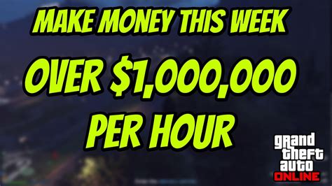Maybe you would like to learn more about one of these? ABSOLUTE BEST WAY TO MAKE MONEY THIS WEEK IN GTA 5 | OVER $1,000,000 PER HOUR WITH THIS STRATEGY ...