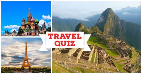 Travel Quiz Do You Know Locations Of These Popular Places Quizondo